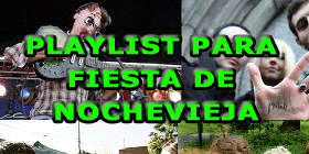 PLAYLIST NOCHE VIEJA