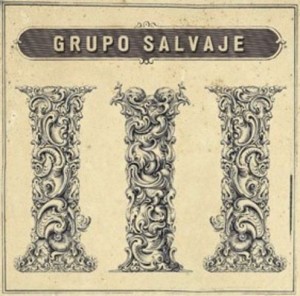 GRUPO SALVAJE III