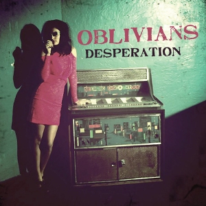 Oblivians-Desperation